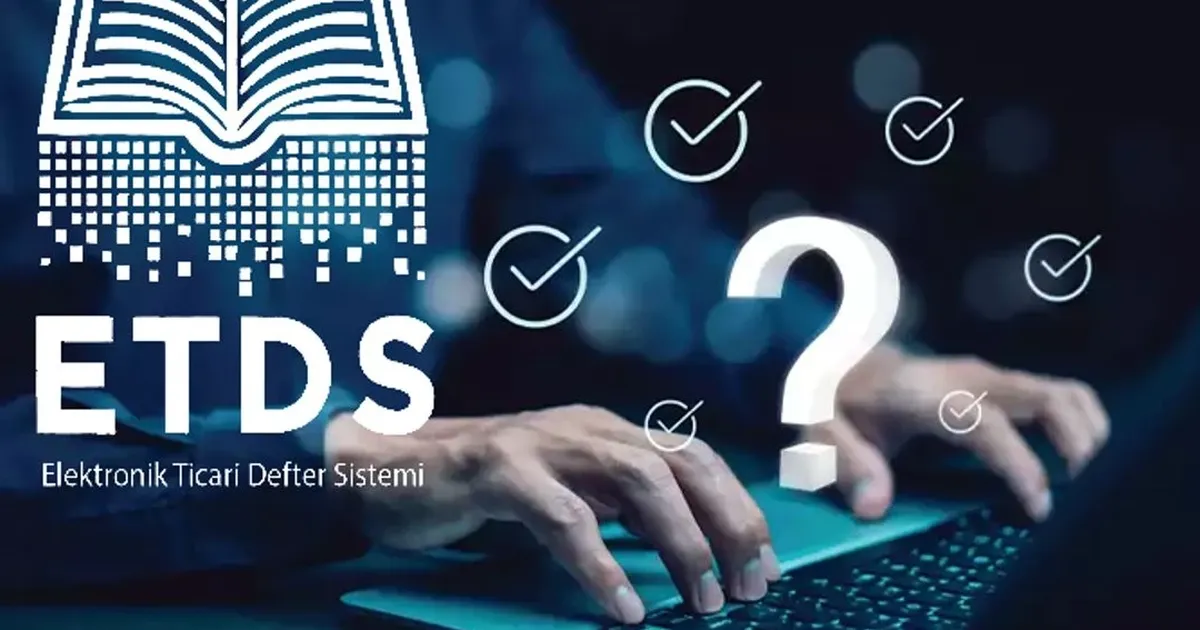 2026’da şirket kuracaklarda zorunlu oluyor! Elektronik ticari deftere geçiş 1 Ocak’ta sona eriyor