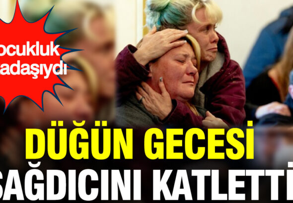 dugun-gecesi-sagdicini-katletti-cocukluk-arkadasiydi-imzZ5fOi